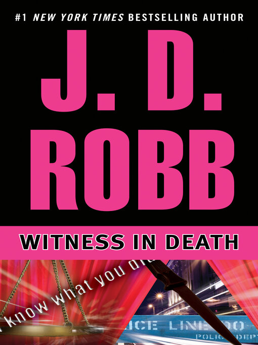 Title details for Witness in Death by J. D. Robb - Available